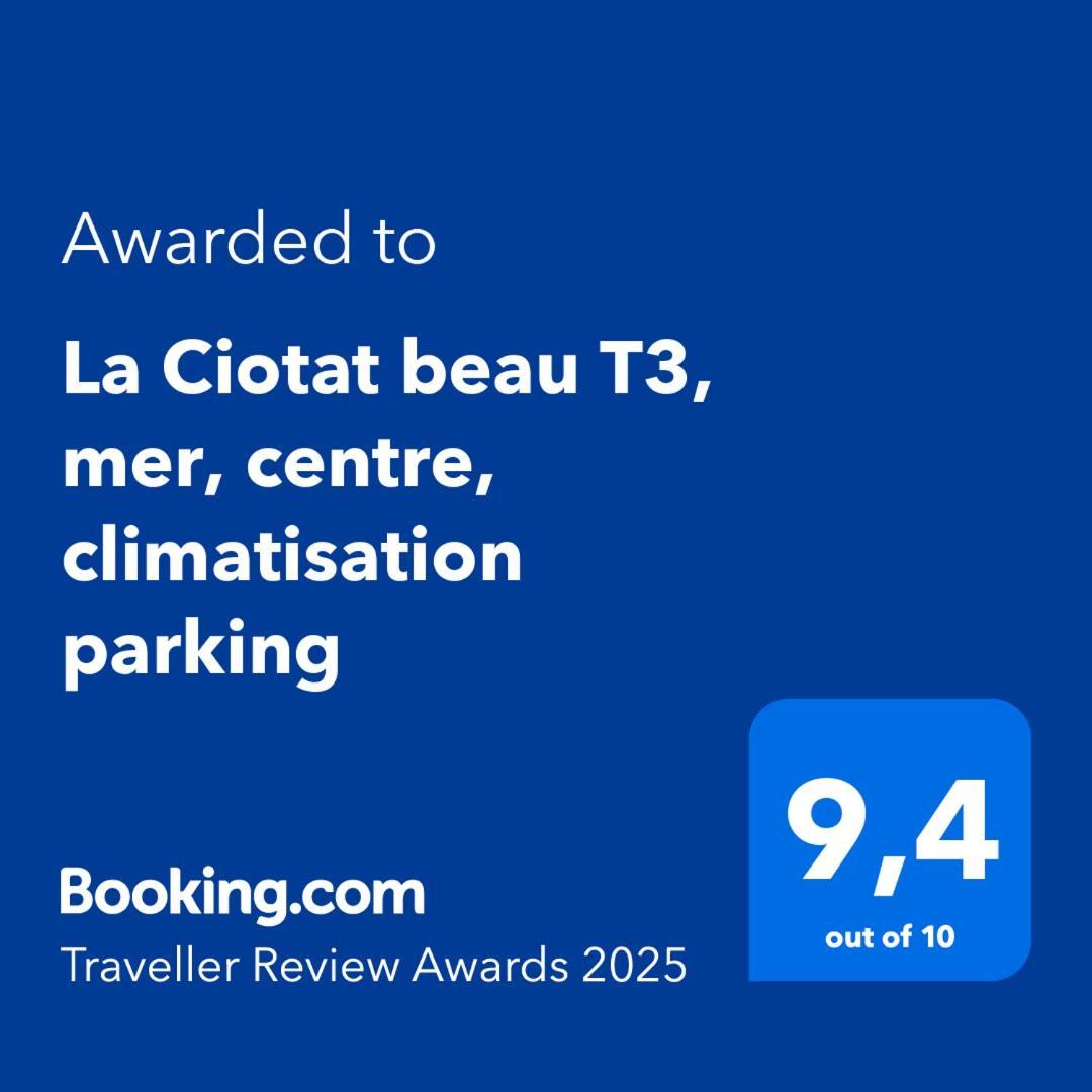 La Ciotat Beau T3, Mer, Centre, Climatisation, Parking Prive Gratuit Dış mekan fotoğraf